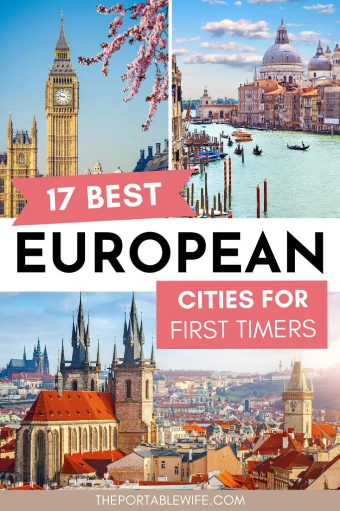 Best Places to Visit in Europe for First Timers