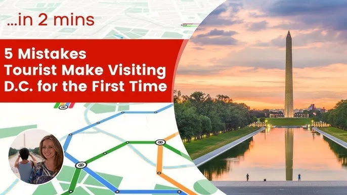First Time Visiting Washington, D.C.